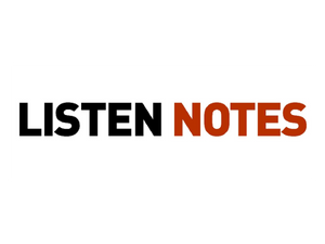 Listen Notes