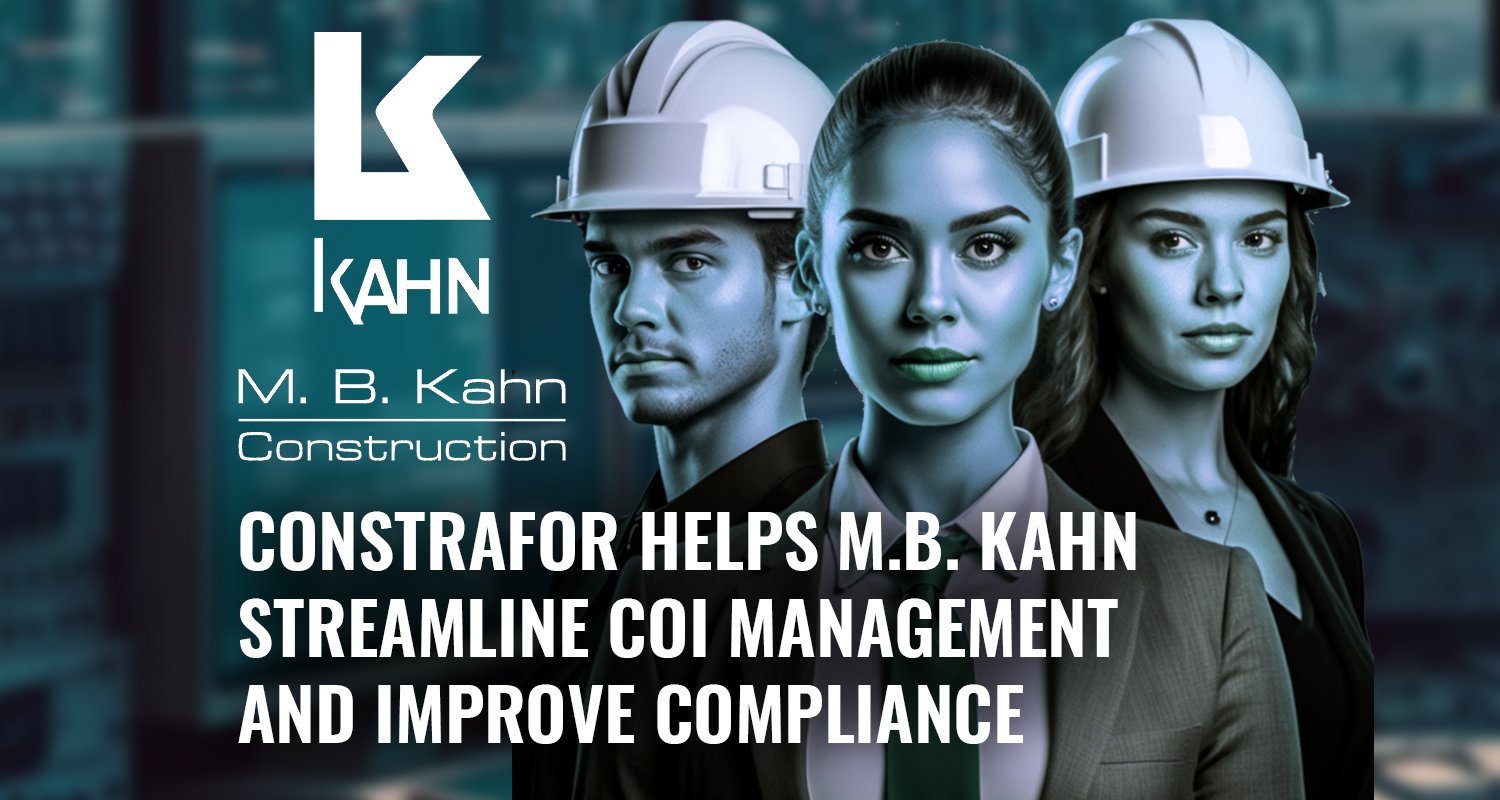 Constrafor Helps M.B. Kahn Streamline COI Management