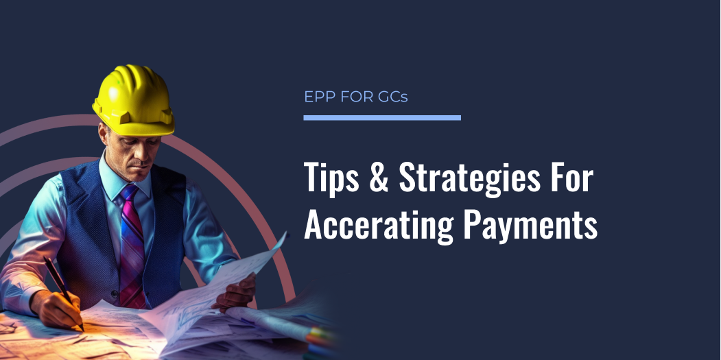 Concrete Tips and Strategies for Adopting Accelerated Payments